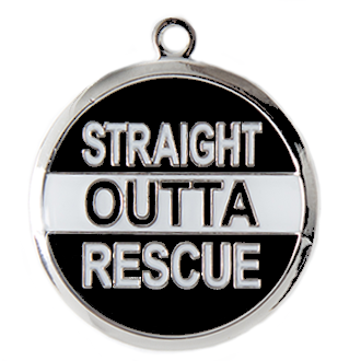 Straight Outta Rescue Tag (Custom/Drop-Ship)